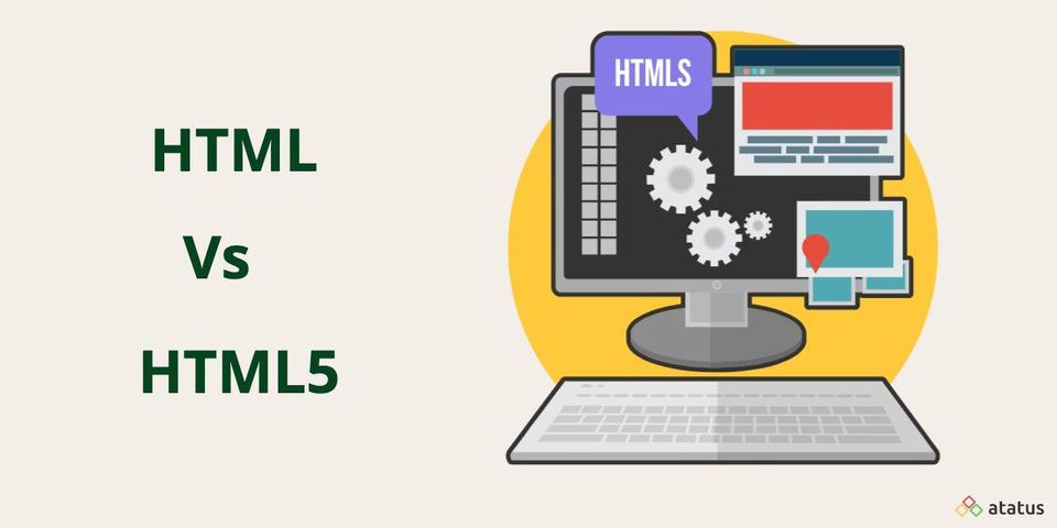 HTML vs HTML5: Learn the Difference Between Them