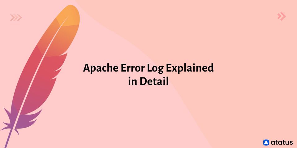 Apache Error Log Explained in Detail