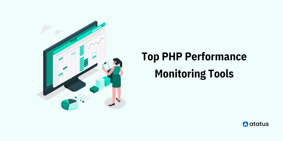 Top PHP Monitoring Tools: 2024 Update