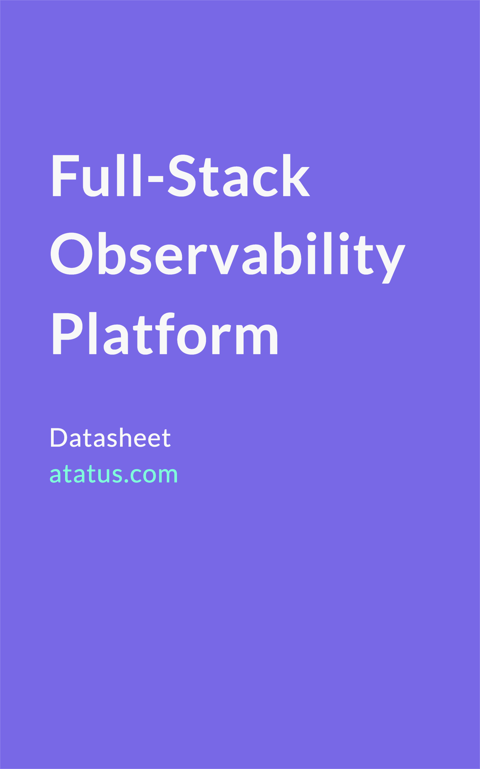 Full Stack Observability Platform