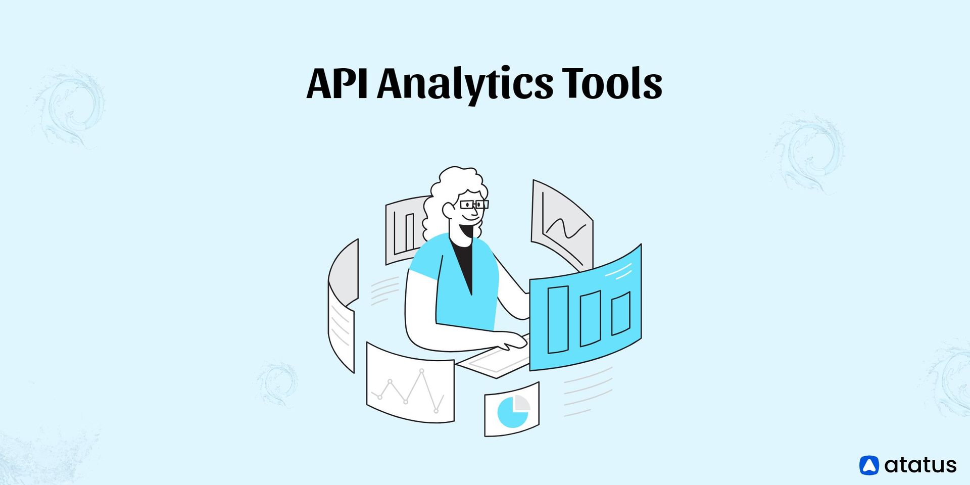 Top 7 API Analytics Tools for Your Business in 2025