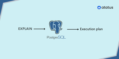 Understanding PostgreSQL EXPLAIN: A Guide to Query Optimization image.