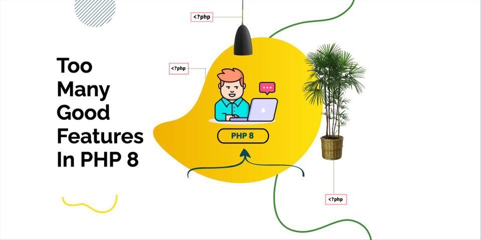 Too Many Good Features In PHP 8 (You may not be aware of)