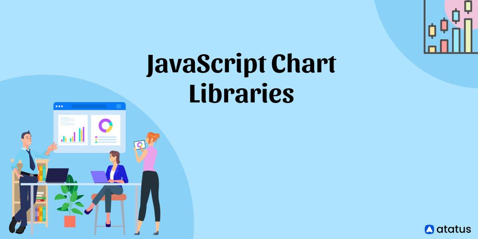 15 Best JavaScript Chart Libraries in 2023