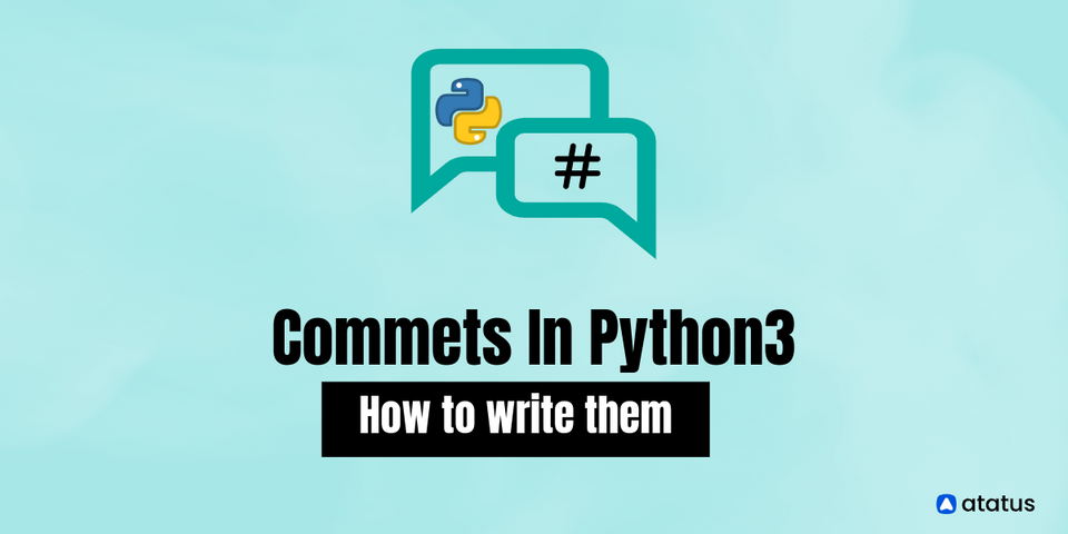 Comments in Python 3: How to write them?