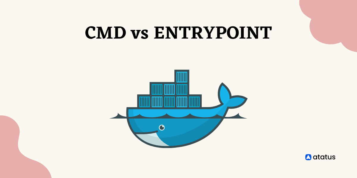 Docker - CMD vs ENTRYPOINT