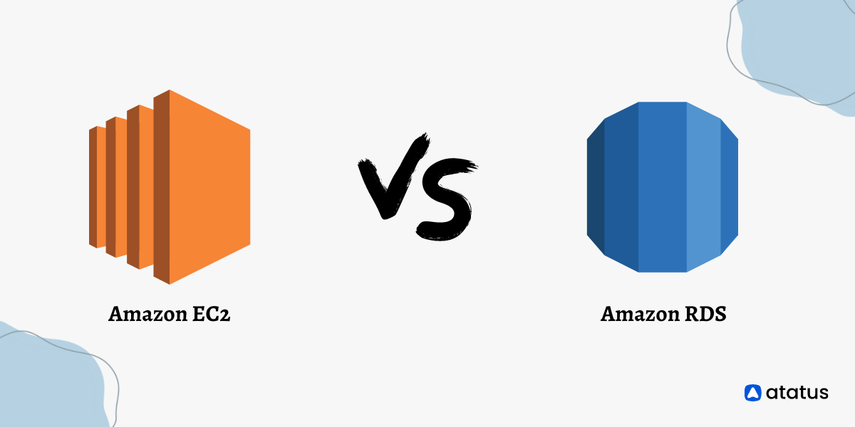 Amazon EC2 vs Amazon RDS
