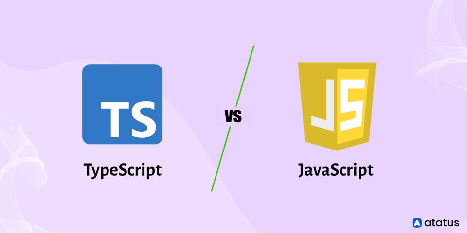 TypeScript vs JavaScript: What's the Difference?