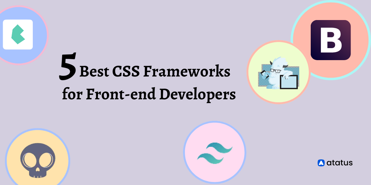 5 Best CSS Frameworks for Front-end Developers