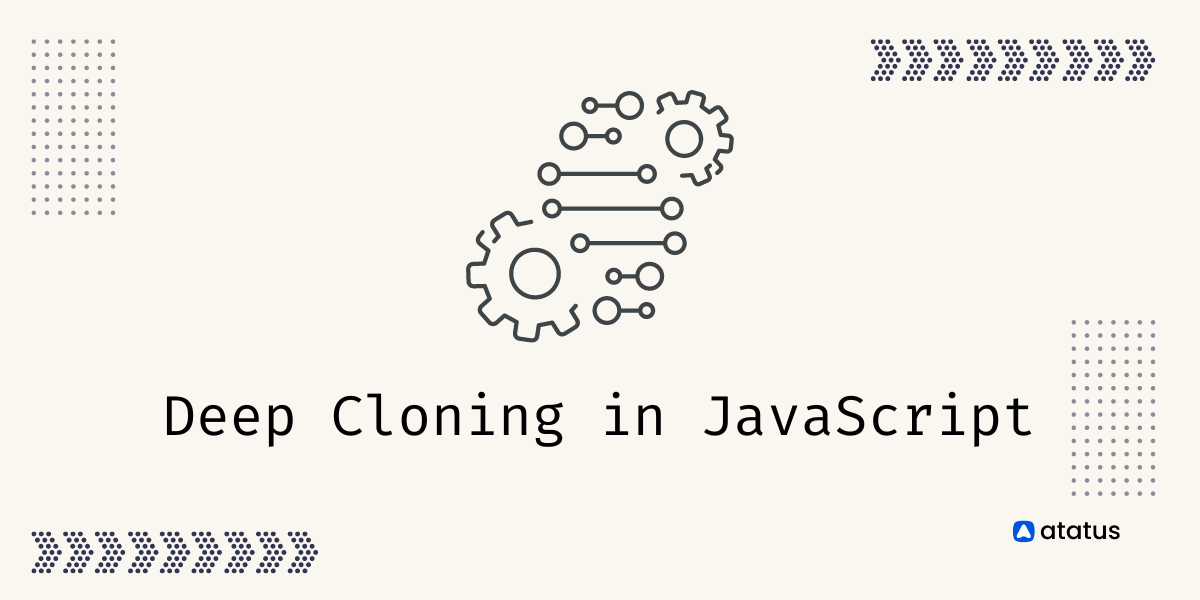 Deep Cloning in JavaScript