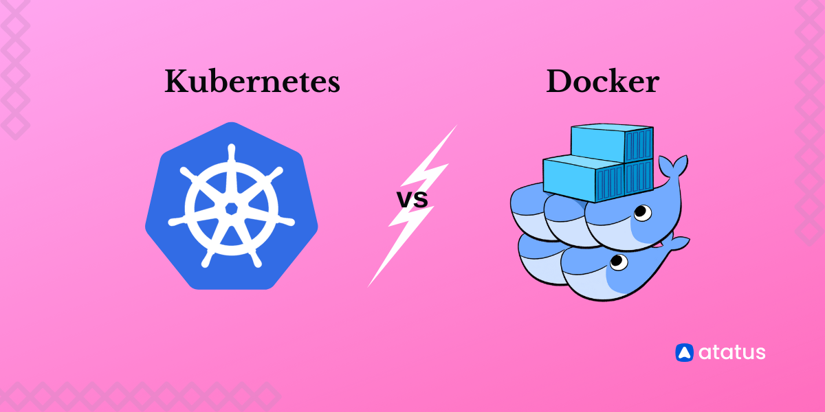 Docker vs Kubernetes