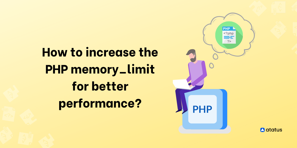 How to increase the PHP memory_limit for better performance?