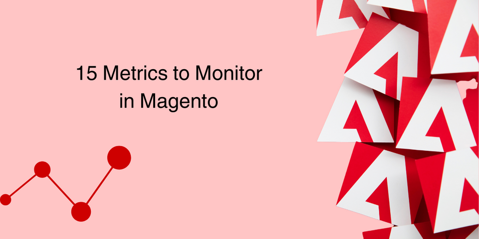 Monitoring Magento (now Abode Commerce): Simple Metrics for Effective Management