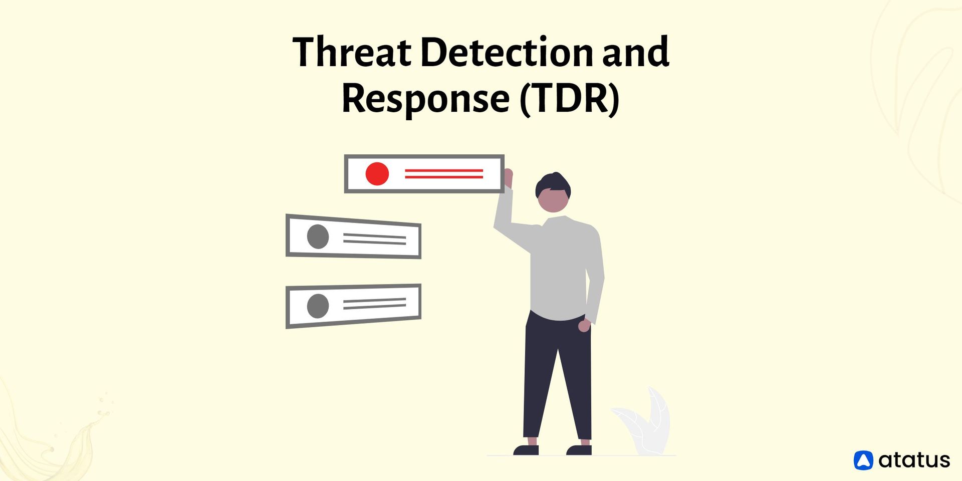 Threat Detection and Response (TDR) Definition, Benefits,..