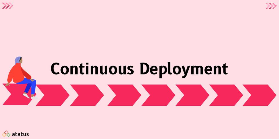 Continuous Deployment