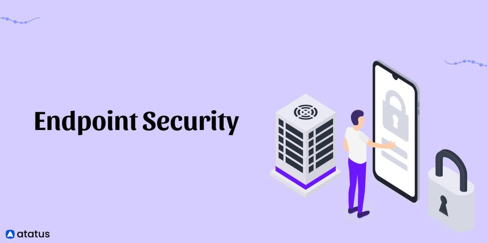 Endpoint Security