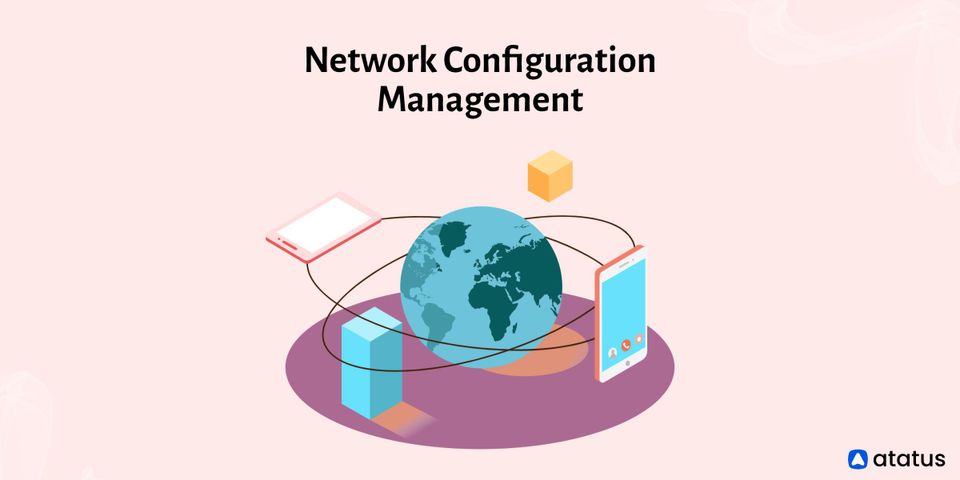 Network Configuration Management